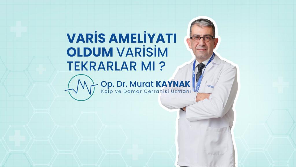 Varis Tekrarlar mı ? Murat Kaynak Anlatıyor: Skleroterapi Sonrası Bilinmesi Gerekenler Varis Tekrarlar mı ? Murat Kaynak Anlatıyor: Skleroterapi Sonrası Bilinmesi Gerekenler